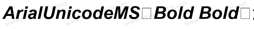 ArialUnicodeMS-Bold Bold字体转换